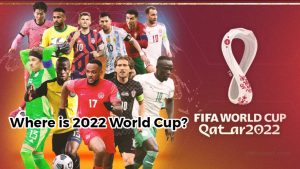 Where is 2022 world cup: FIFA World Cup Qatar 2022 teams, schedule, stadiums, qualifiers, groups, tickets complete updates